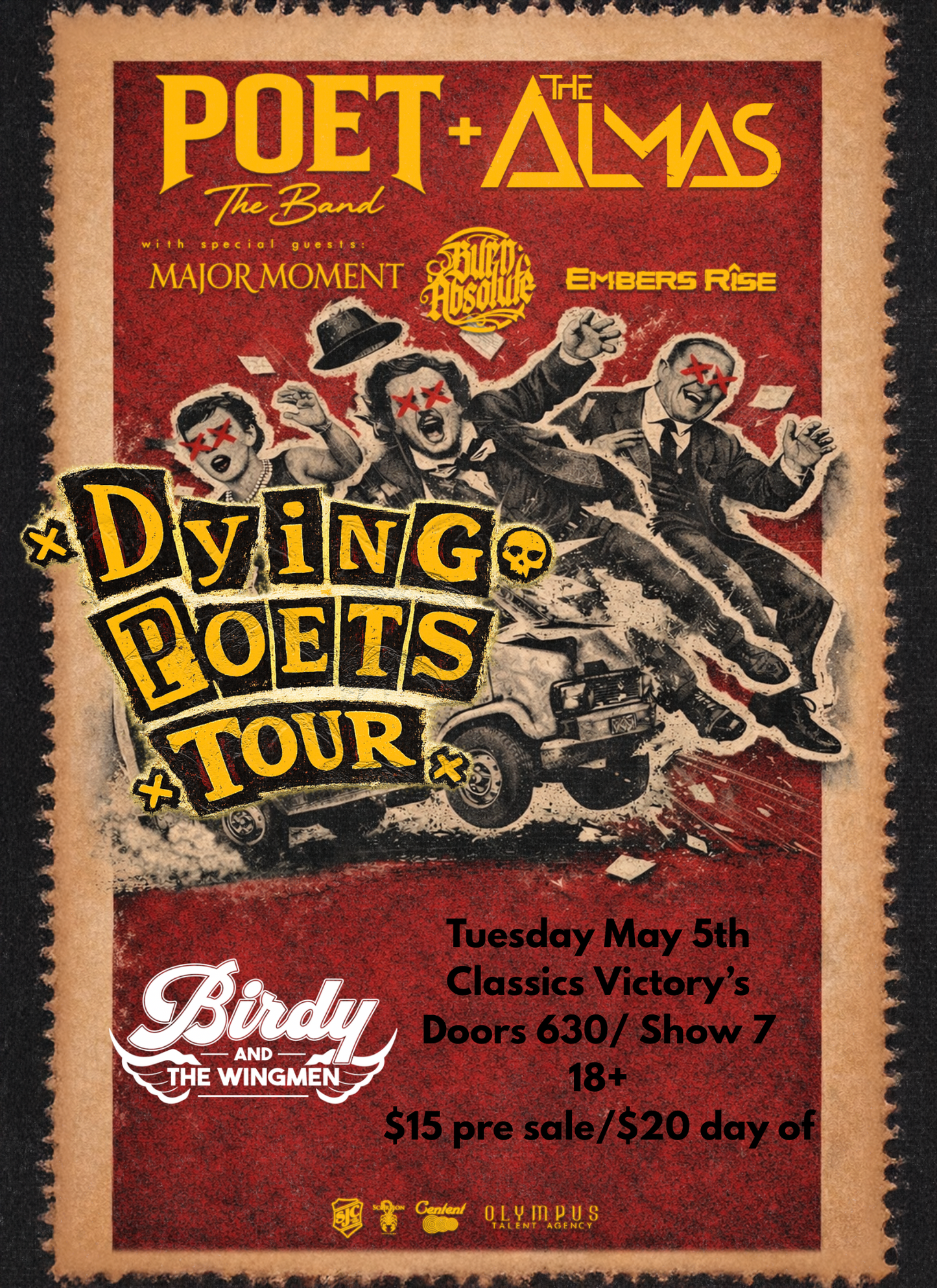 POET The Band |The Almas | Burn Absolute - Columbus Ohio 5/5 Pre sale